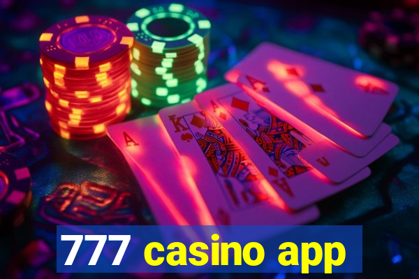 777 casino app