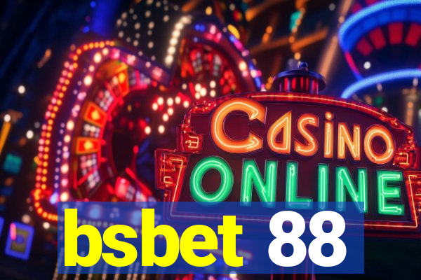 bsbet 88