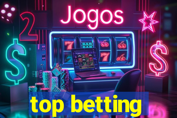 top betting