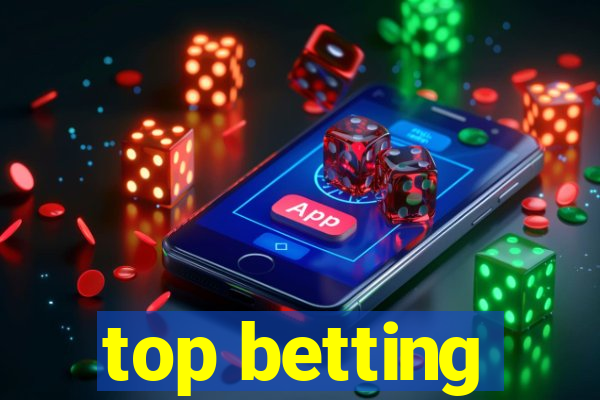 top betting