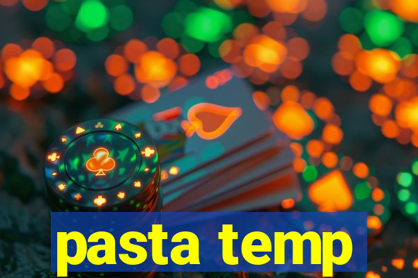 pasta temp