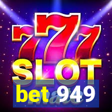 bet 949