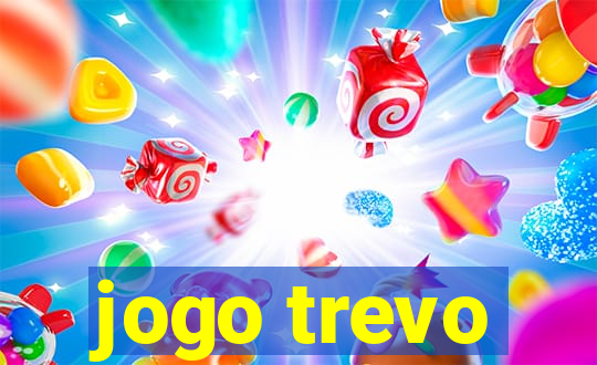 jogo trevo