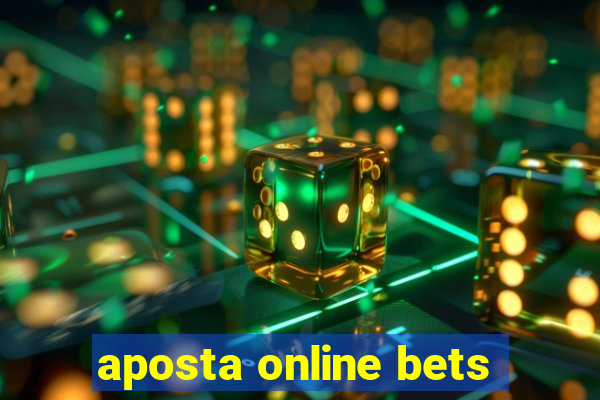 aposta online bets