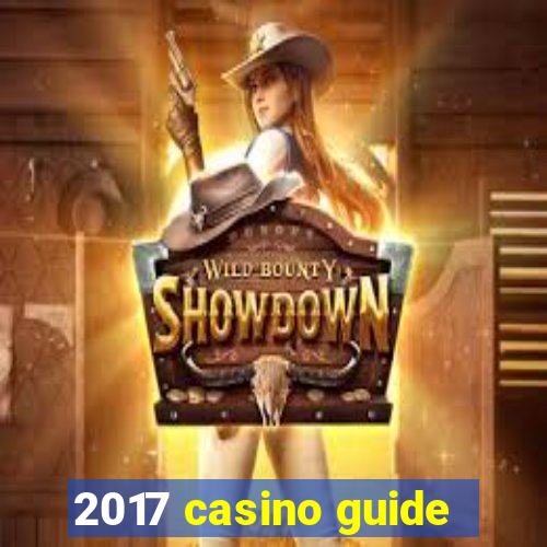 2017 casino guide