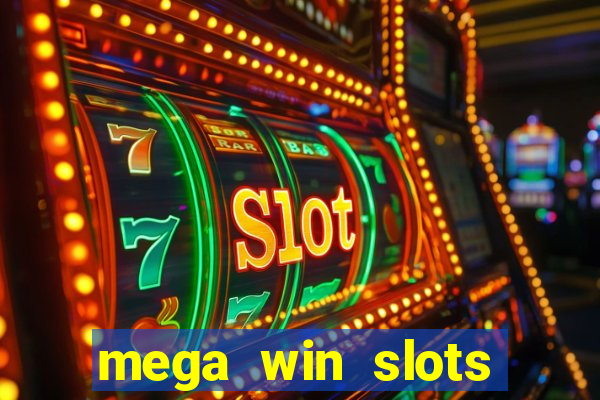 mega win slots slots 777 india