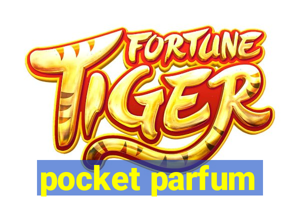 pocket parfum