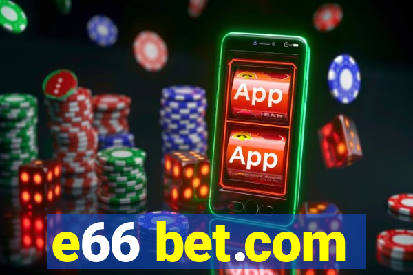 e66 bet.com