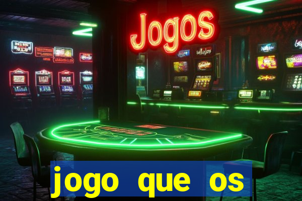 jogo que os famosos est?o jogando para ganhar dinheiro