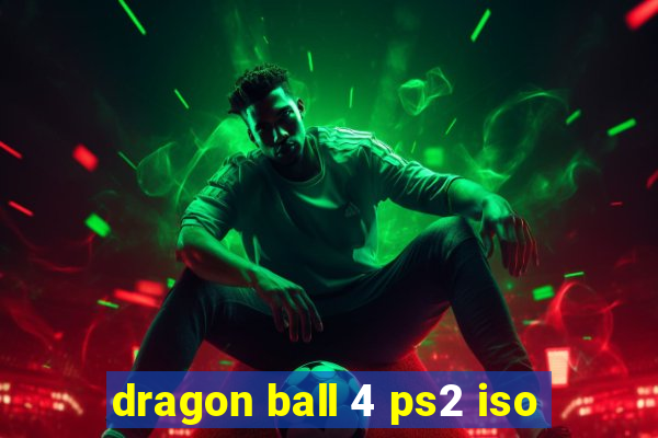 dragon ball 4 ps2 iso