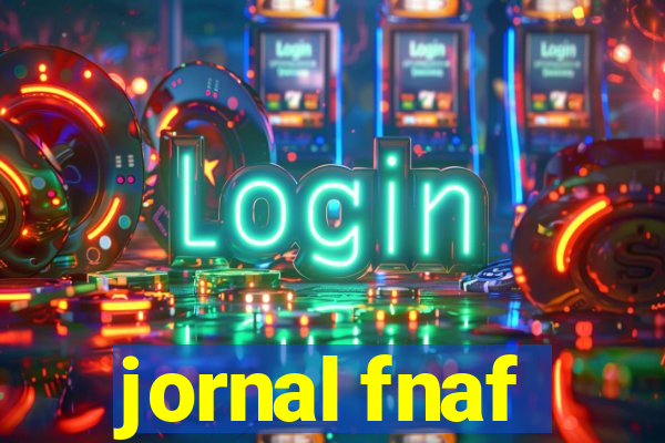 jornal fnaf