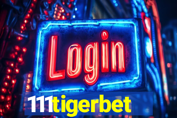 111tigerbet