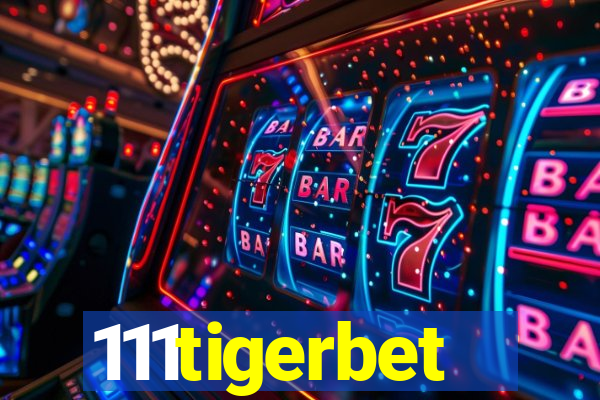 111tigerbet