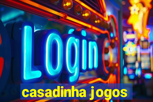 casadinha jogos