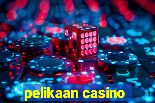 pelikaan casino