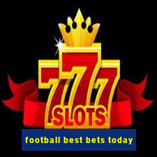 football best bets today