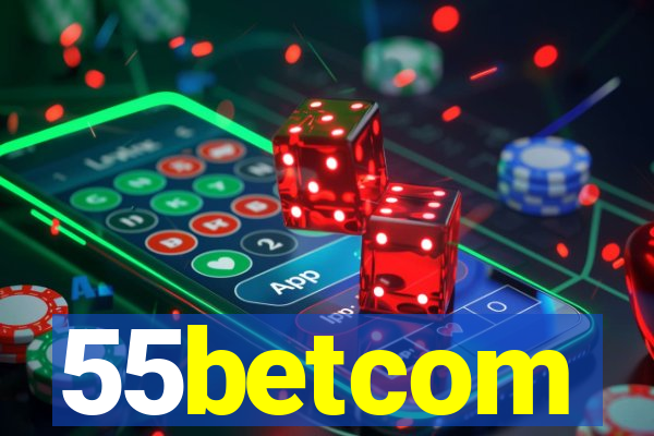 55betcom