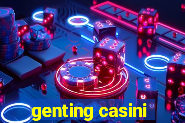 genting casini