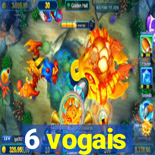 6 vogais