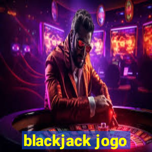 blackjack jogo