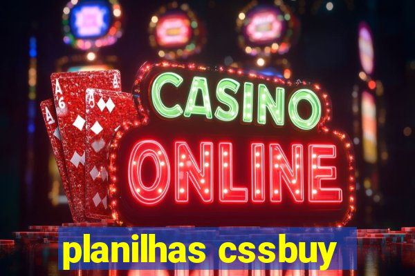 planilhas cssbuy