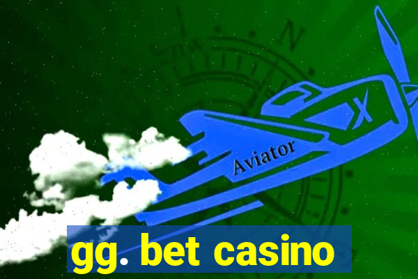 gg. bet casino