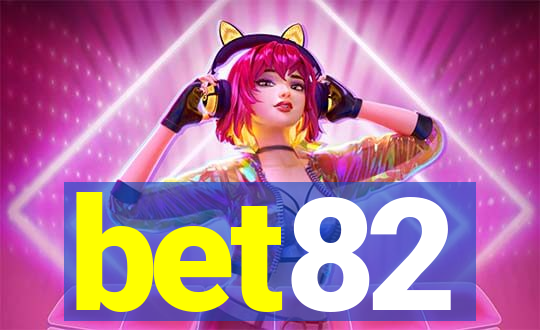 bet82