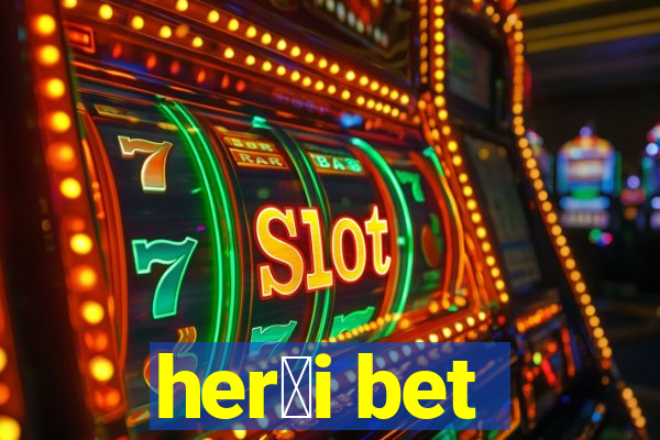 her贸i bet