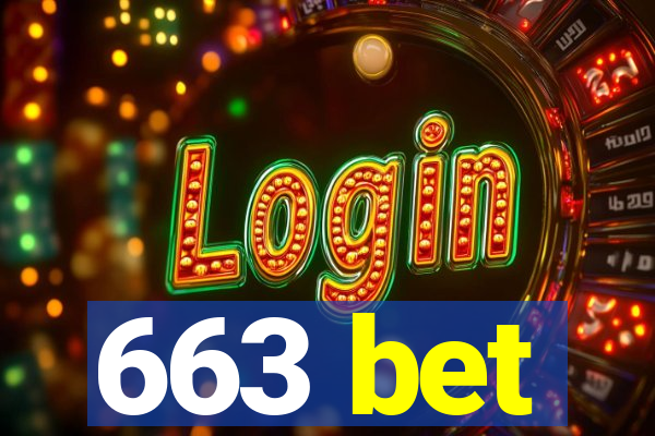 663 bet