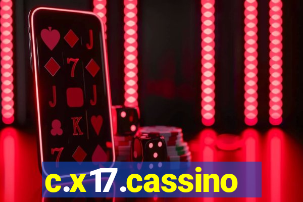 c.x17.cassino