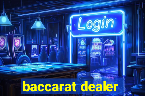 baccarat dealer