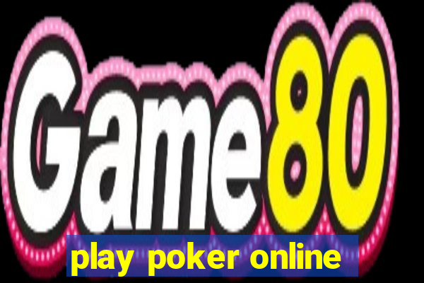 play poker online