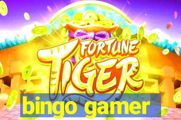 bingo gamer