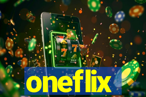 oneflix