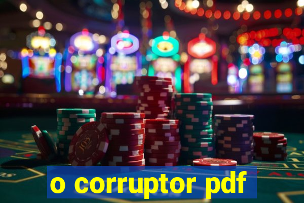 o corruptor pdf