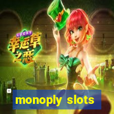 monoply slots