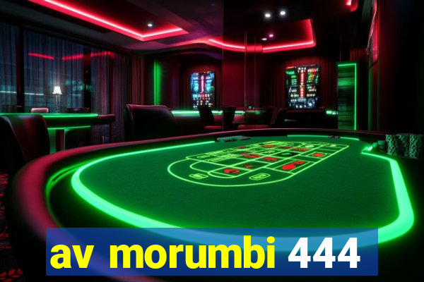 av morumbi 444