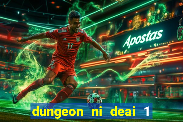 dungeon ni deai 1 temporada dublado