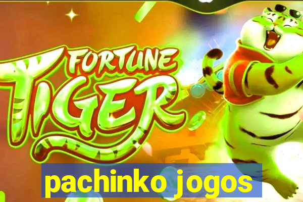 pachinko jogos