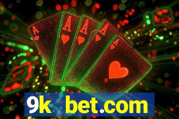 9k bet.com registrar login