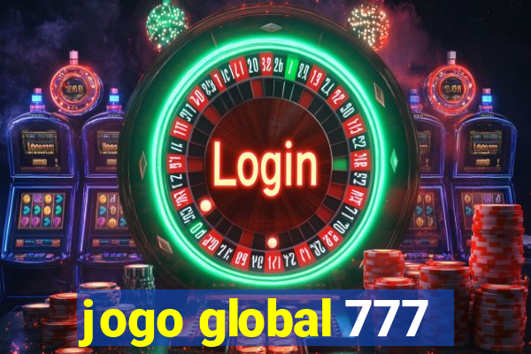 jogo global 777