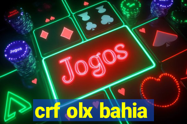 crf olx bahia