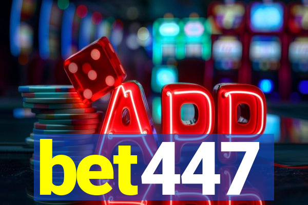 bet447