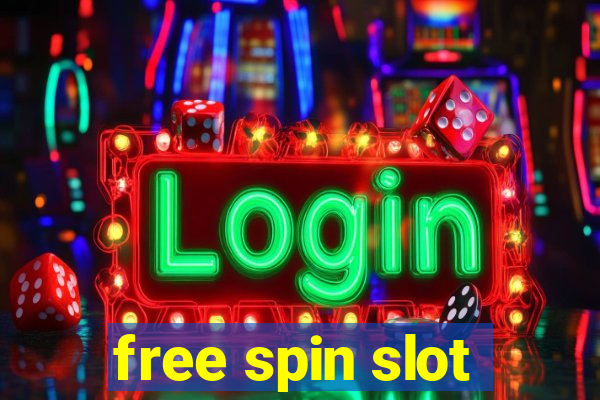 free spin slot