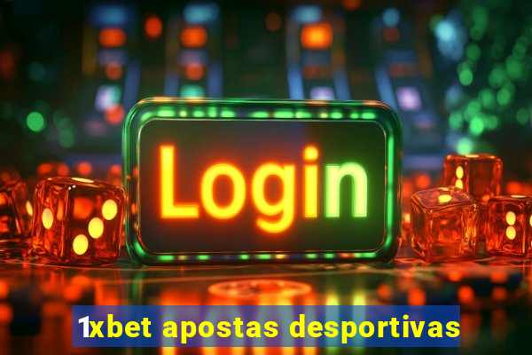 1xbet apostas desportivas