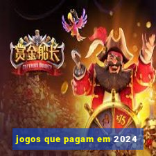 jogos que pagam em 2024