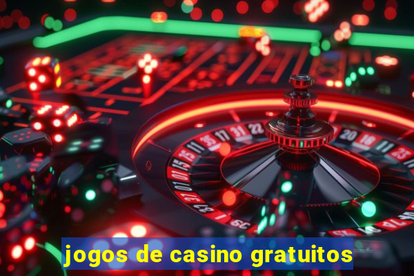 jogos de casino gratuitos