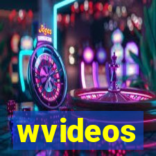 wvideos