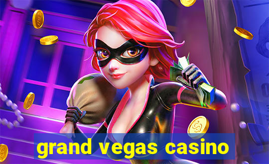 grand vegas casino