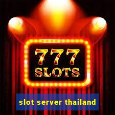 slot server thailand